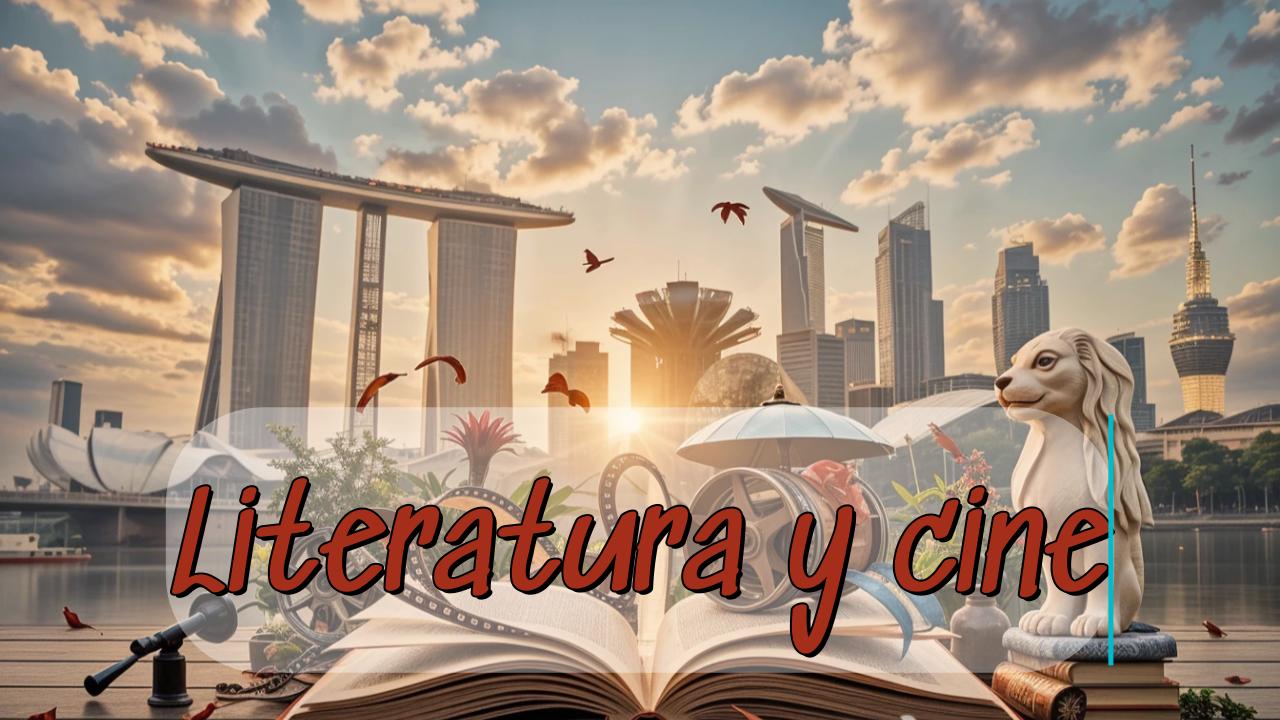 Cine y Literatura de Singapur