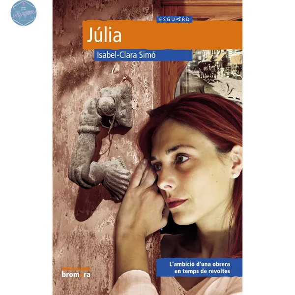Portada de la novela Júlia de Isabel Clara Simó