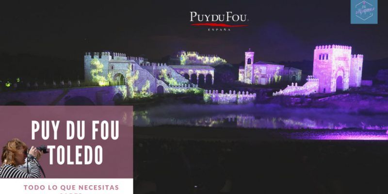 El sueño de Toledo. Puy du Fou (Toledo). Nocturno